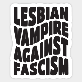 Lesbian Vampire Against Fascism Sticker